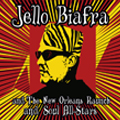 JELLO BIAFRA AND THE NEW ORLEANS RAUNCH & SOUL ALLSTARS