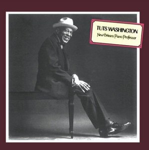 Cover of Tuts Washington's only solo recording